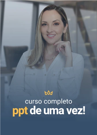 PPT de uma vez